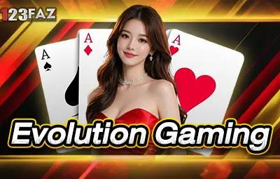 Evolution Gaming, un camp de casino en direct de classe mondiale, joue à tous les jeux via 123FAZ.